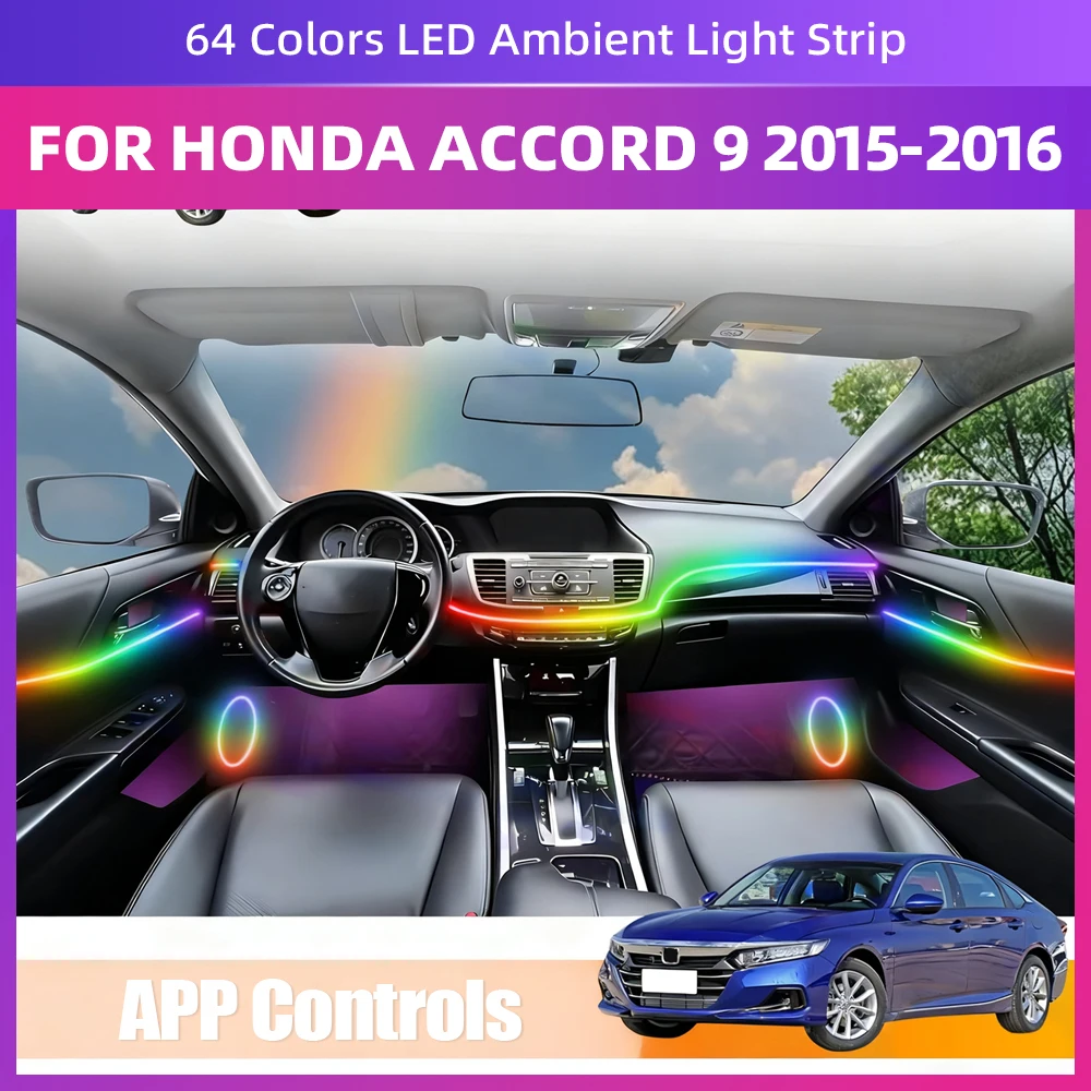 

Для Honda Accord 9-го поколения 2015-2016 внутреннее светодиодное атмосферное освещение 64-цветная полоса окружающего освещения с управлением через приложение несколько режимов