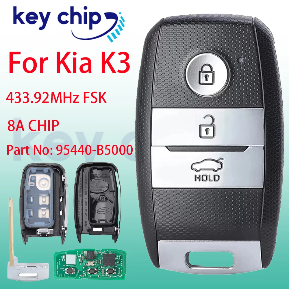 PN: 95440-B5000 Smart Remote Car Key for Kia K3 2009 2010 2011 2012 2013 2014 2015 2016 Fob 3 Buttons 433MHz 8A Chip