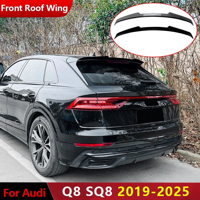 

2019-2025 for Audi Q8 SQ8 Rear Trunk Roof Wing Spoiler Tail Wing Auto Parts Rear Top Fixed Splitter Roof Spoiler Lip Body Kit