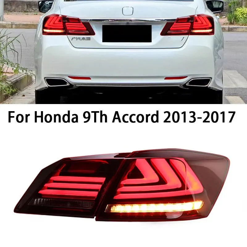 

Автомобильные задние фонари для Honda Accord 9TH, светодиодный задний фонарь 2013-2017 Accord 9.5TH, задний противотуманный сигнал поворота, автомобильные аксессуары