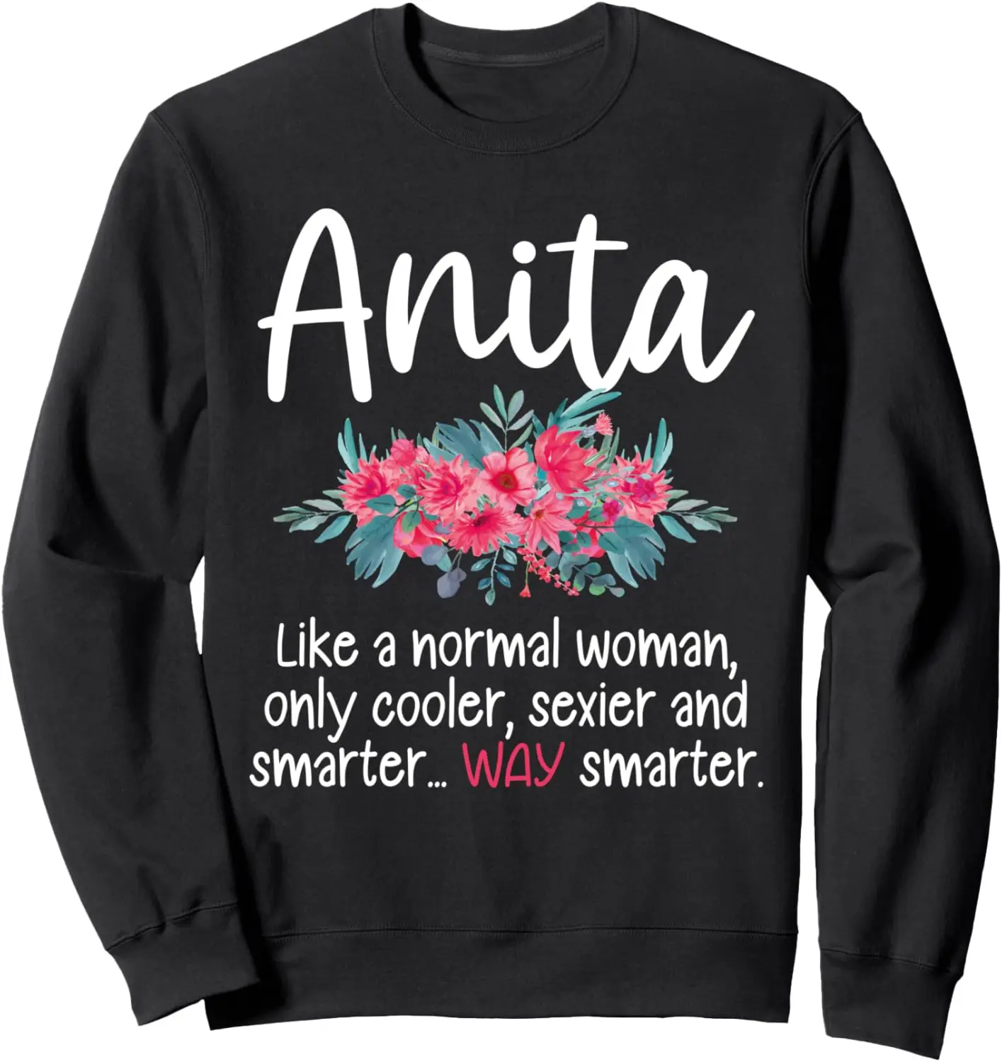 Anita Meaning Wife Girlfriend Definition Anita Sweatshirt