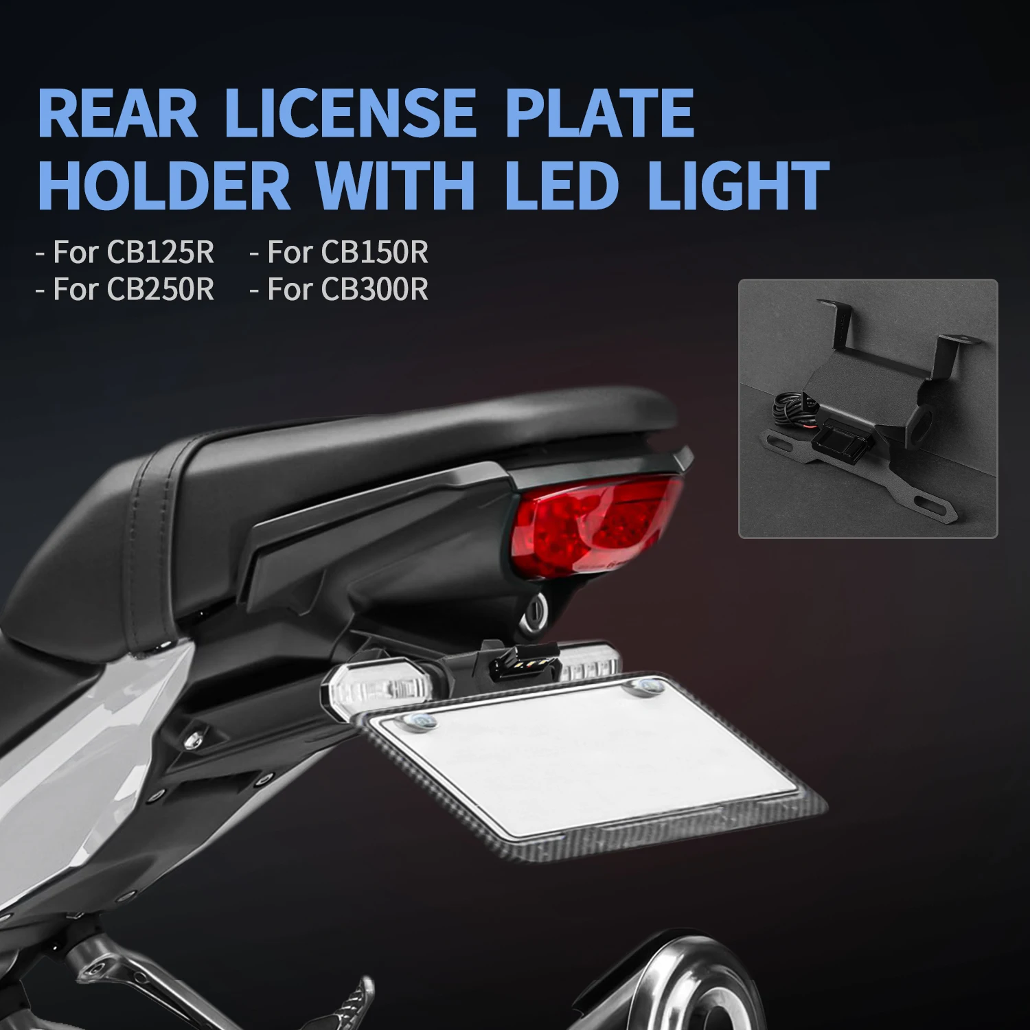 

For Honda CB125R CB150R CB250R CB300R 2018-2024 License Plate Holder Motorcycle Rear Short Tail Tidy Eliminator Kit
