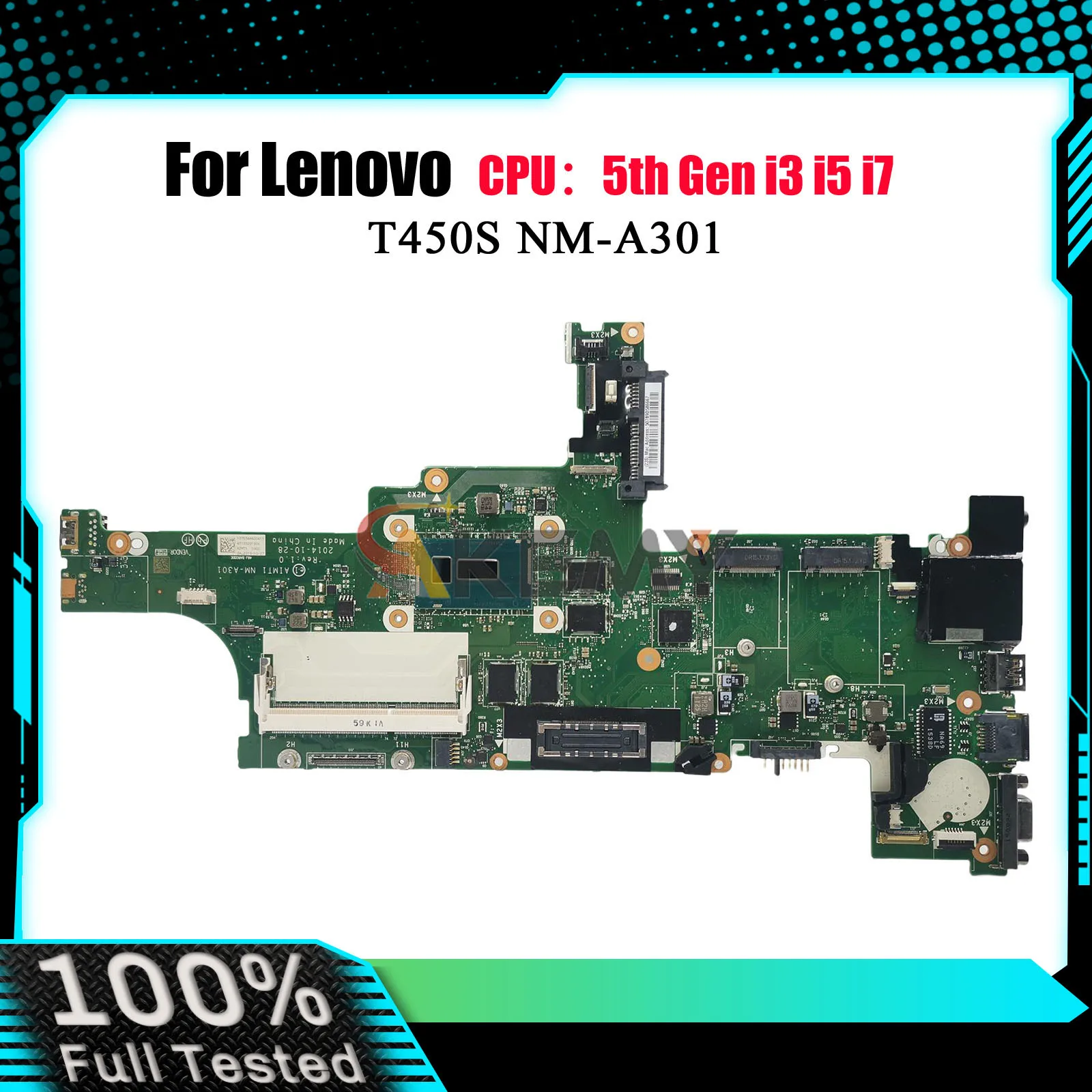 

Материнская плата ноутбука NM-A301 для Lenovo T450S с i5 i7 5-го поколения, 4 ГБ ОЗУ, 100% полностью протестирована