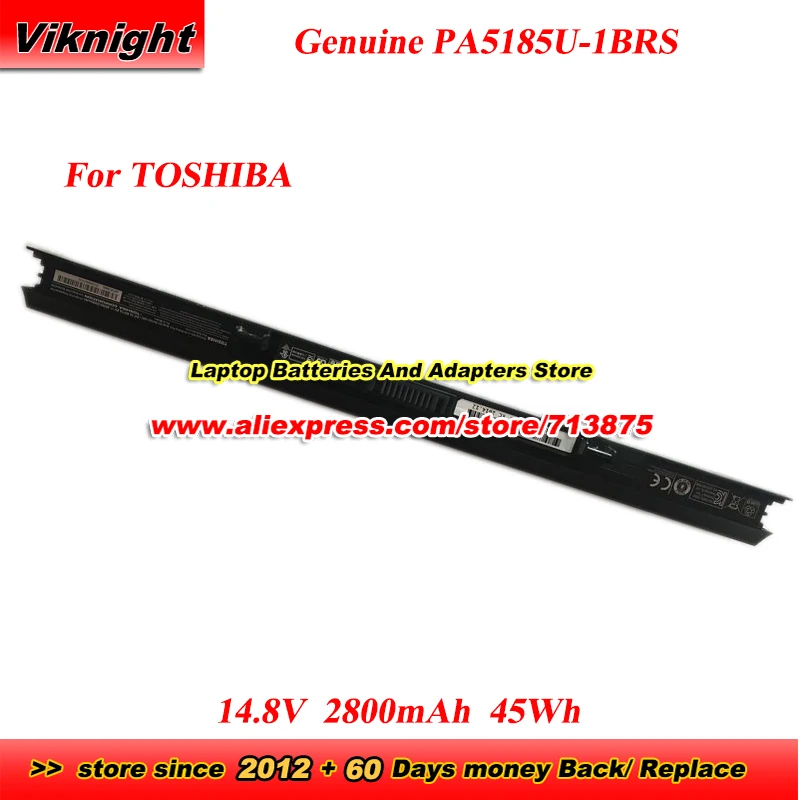 

Genuine PA5185U-1BRS Battery PA5184U-1BRS PA5186U-1BR PA5195U-1BRS for Toshiba Satellite C50 C55 C55T C55D C70 R50 L50 S50 S55