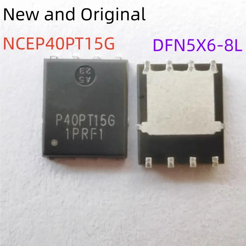

New and Original Ncep40Pt15G Dfn5X6-8L Brand New 40V 150A P-Channel Sgt-I Field-Effect Transistor