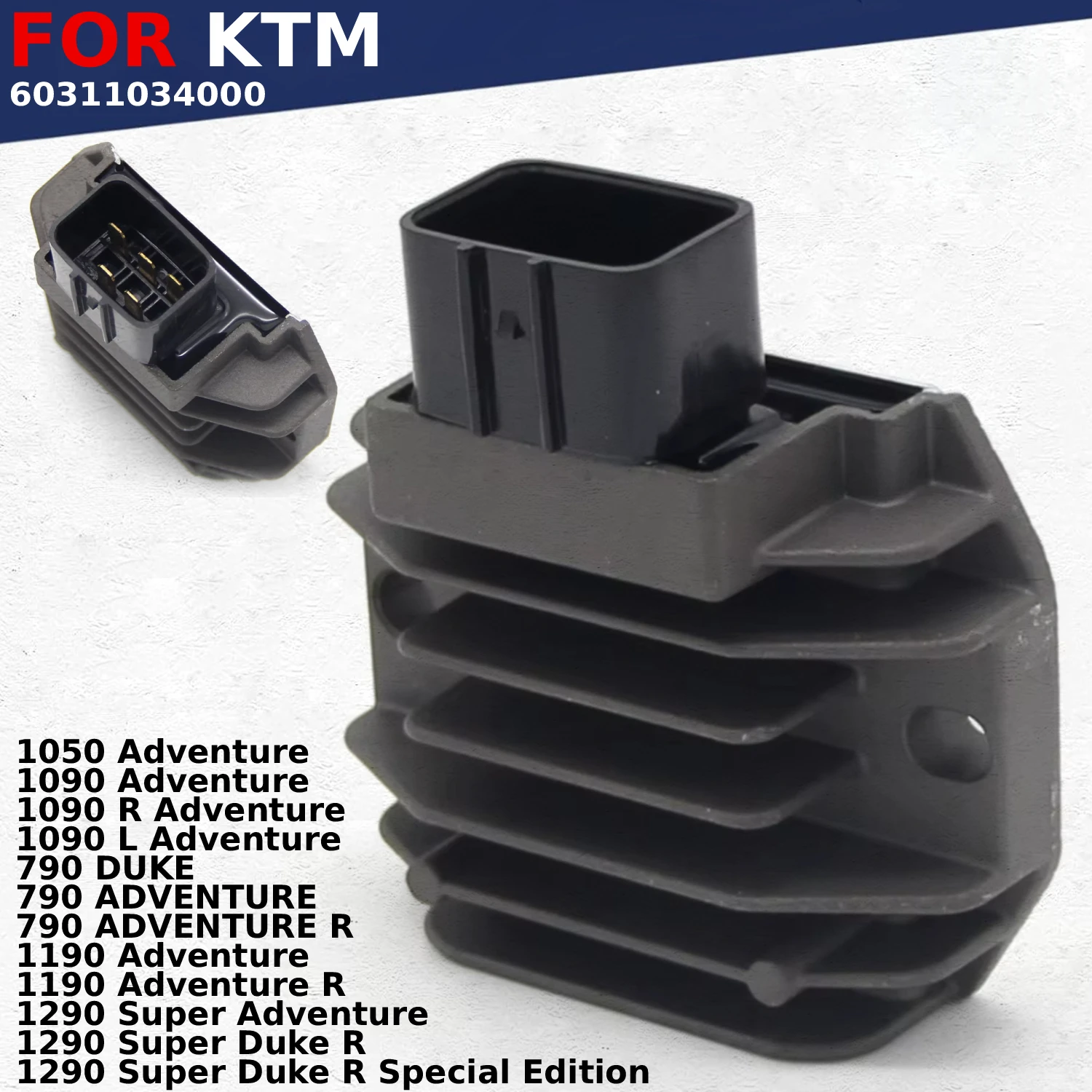 

Voltage Regulator Rectifier For KTM 1190 Adventure R 1290 Super Duke R Special Edition 1050 1090 L 60311034000