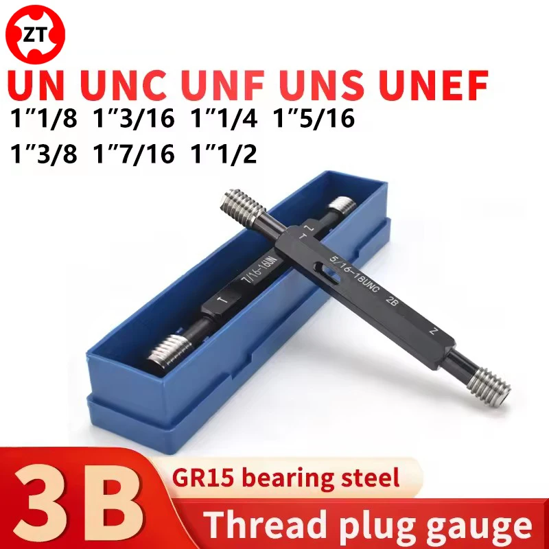 

1PCS 3B 1''1/8 1''3/16 1''1/4 1''5/16 1''3/8 1''7/16 1''1/2 UN/UNC/UNF/UNS/UNEF America Standard Fine Tooth Thread Plug Gauge