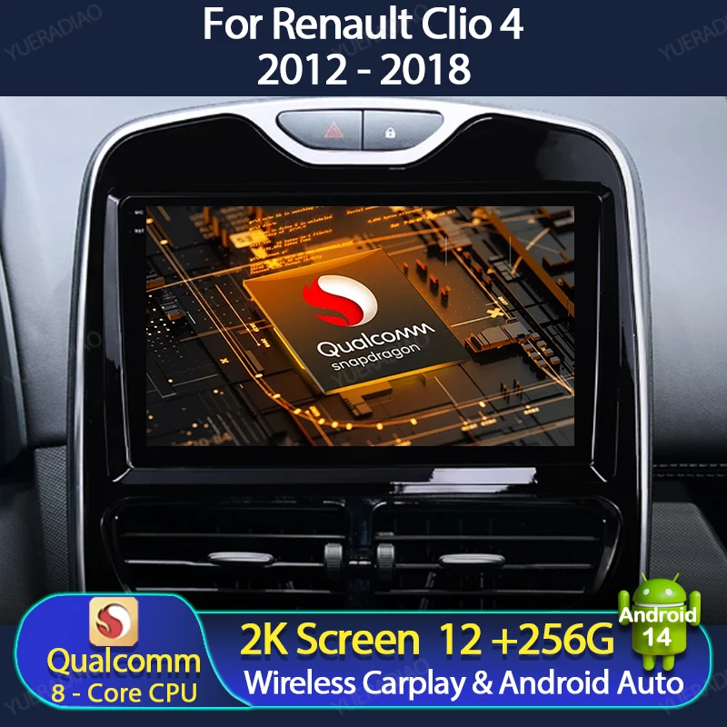 Android 14 Car Radio For Renault Clio 4 BH98 KH98 2012 - 2016 Qualcomm Multimedia Video Player Wireless Carplay Auto 4G WIFI DSP