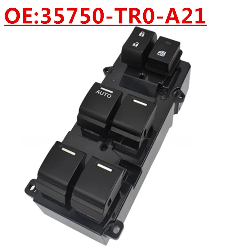 

New OE:35750-TR0-A21 Suitable For Honda CRV Civic Glass Lifter Switch Powered Windows Button Switch