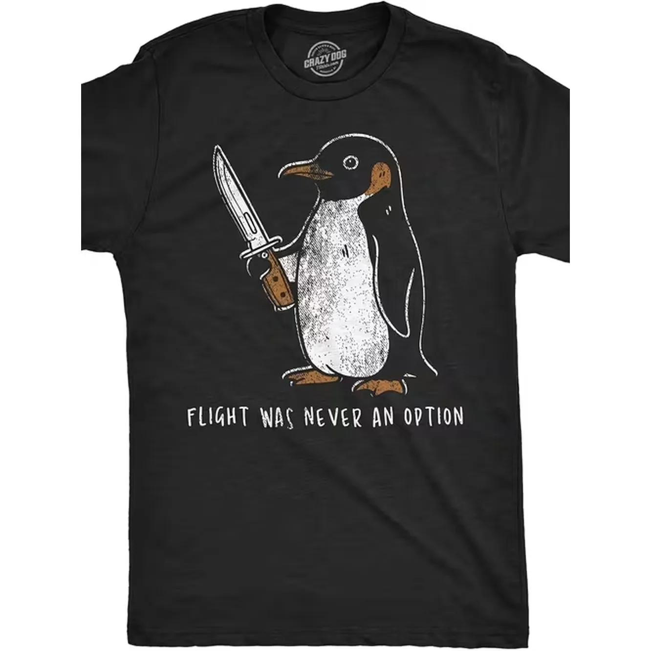 Mens Funny T Shirt Flight Was Never An Option Sarcastic Penguin Graphic Novelty Tee For New Short Sleeved Vintage Neck Stretch Fabric Regular For For Teenager