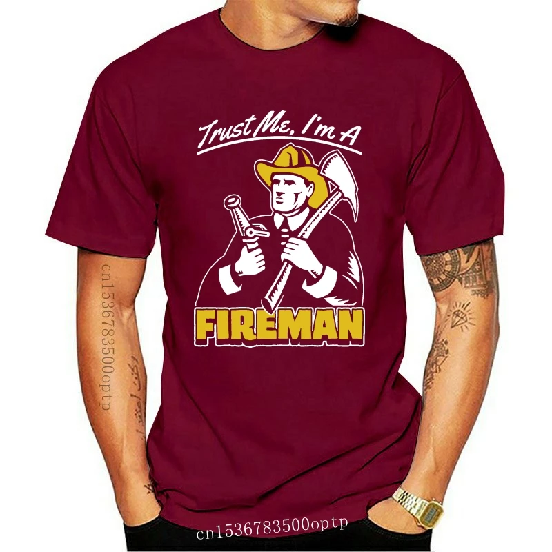 TRUST ME I'M A FIREMAN FIREFIGHTER FIRE MAN  T-SHIRT ADULTS & KIDS SIZES