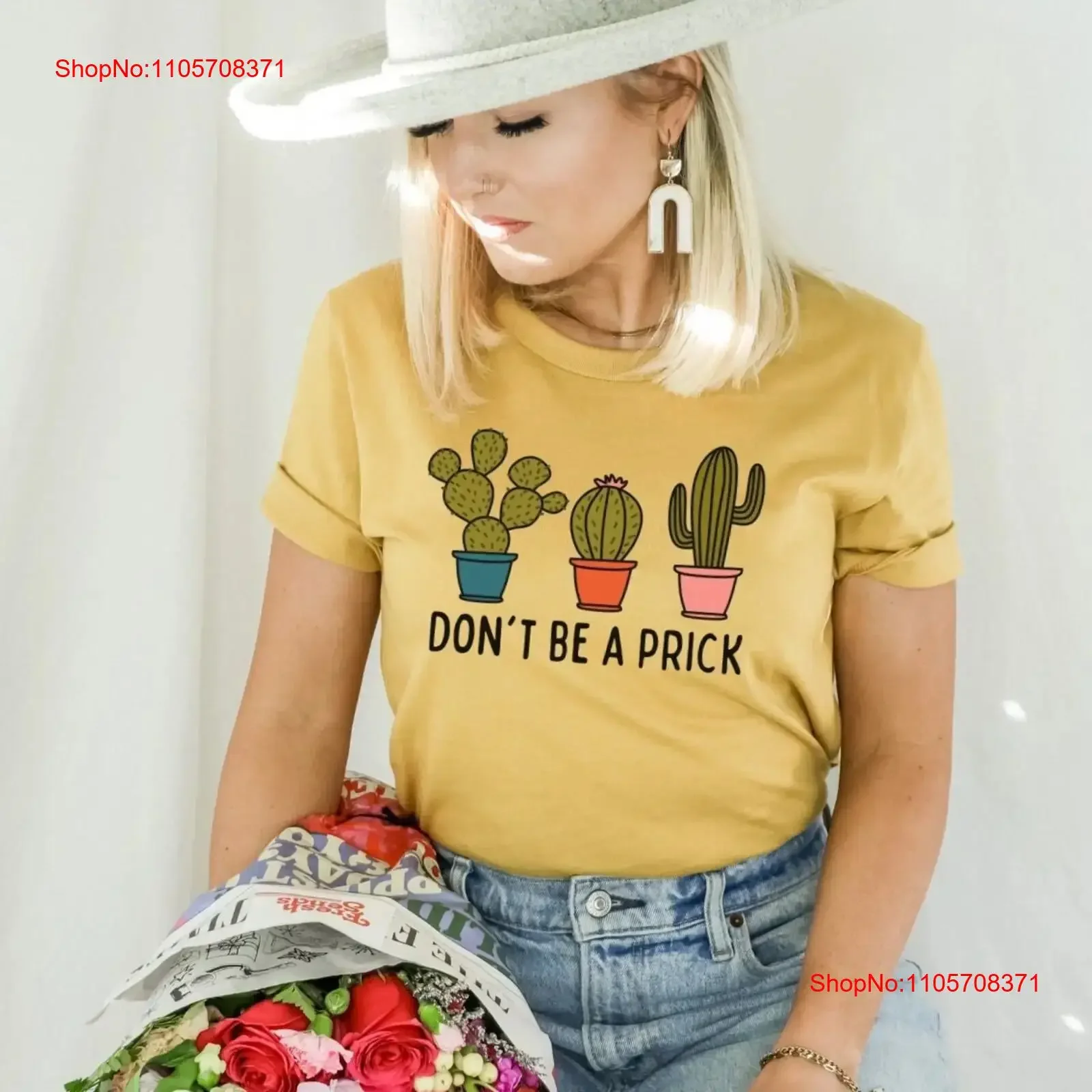 Don't Be A Prick PlanT T Shirt Cactus Funny Gardner Lover For Sarcastic SucculenT vintage Washed designer clothes graphic Soft