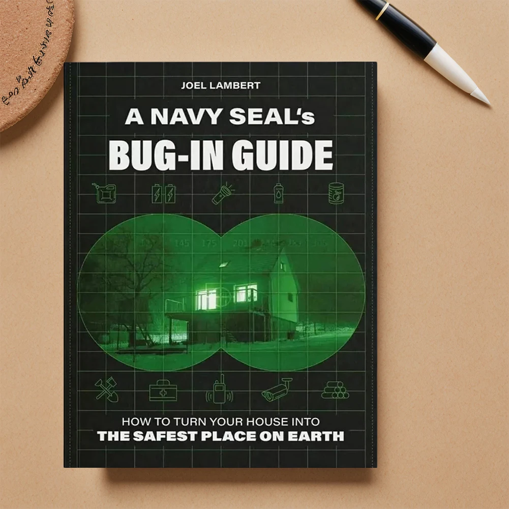 A Navy Seals Bug-In Guide The UItimate Guide To Survive Color Inner Pages UK How To Turn Your House Into The Safest Place