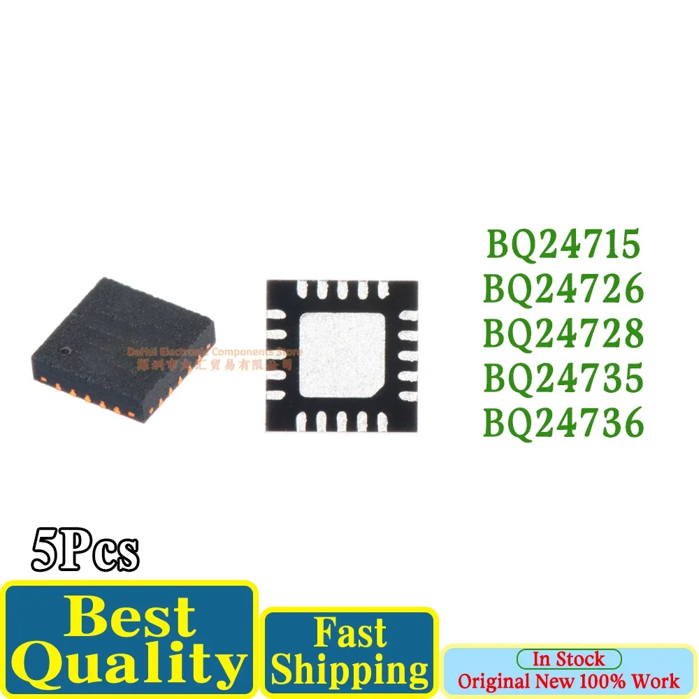 (5piece)100% New BQ715 BQ726 BQ728 BQ735 BQ736 BQ24715 BQ24726 BQ24728 BQ24735 BQ24736 QFN Chipset In DAHUI Stock