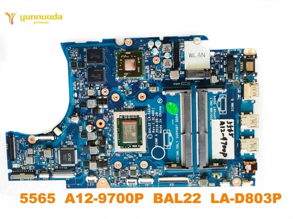 Original for DELL 5565  5765  laptop  motherboard 5565  A12-9700P  BAL22  LA-D803P tested good free shipping