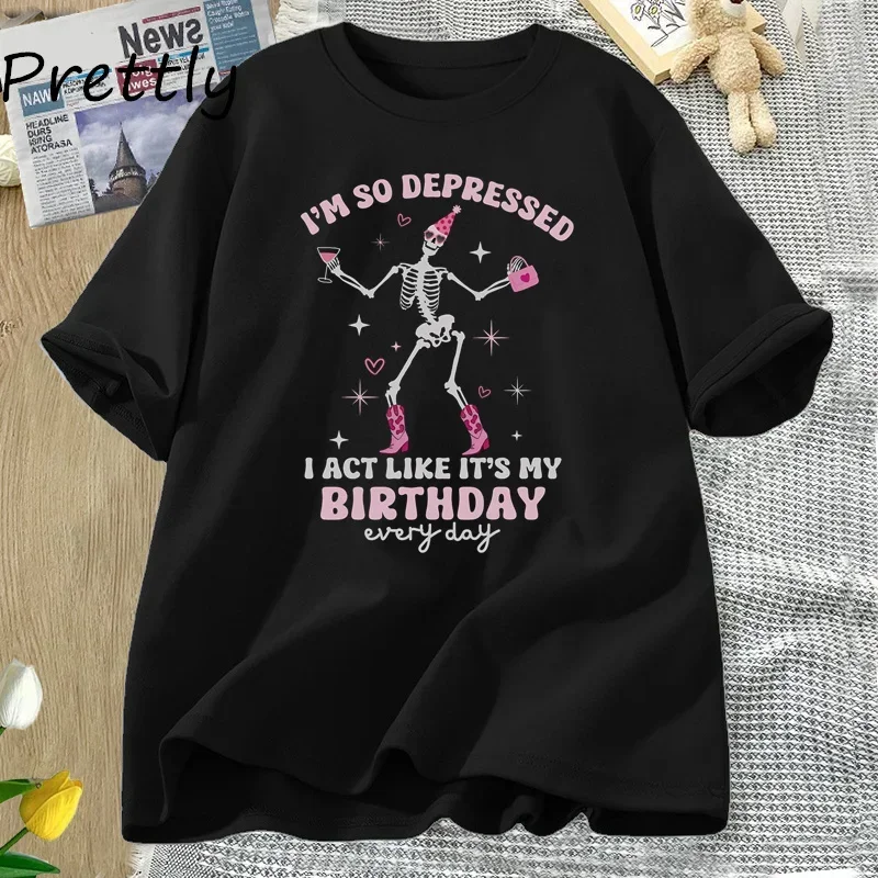 I'm So Depressed I Act Like It's My Birthday T Shirt Women Funny TTPD T-Shirt Skull Tortured Poets Department Printed T-shirts