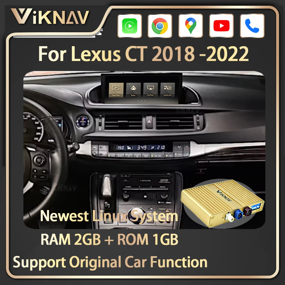 Viknav Linux For Lexus CT 2018-2022 OEM Car Upgrade Decoder Box Interface MuItimedia Wireless Apple CarPlay DSP DVD Android Auto