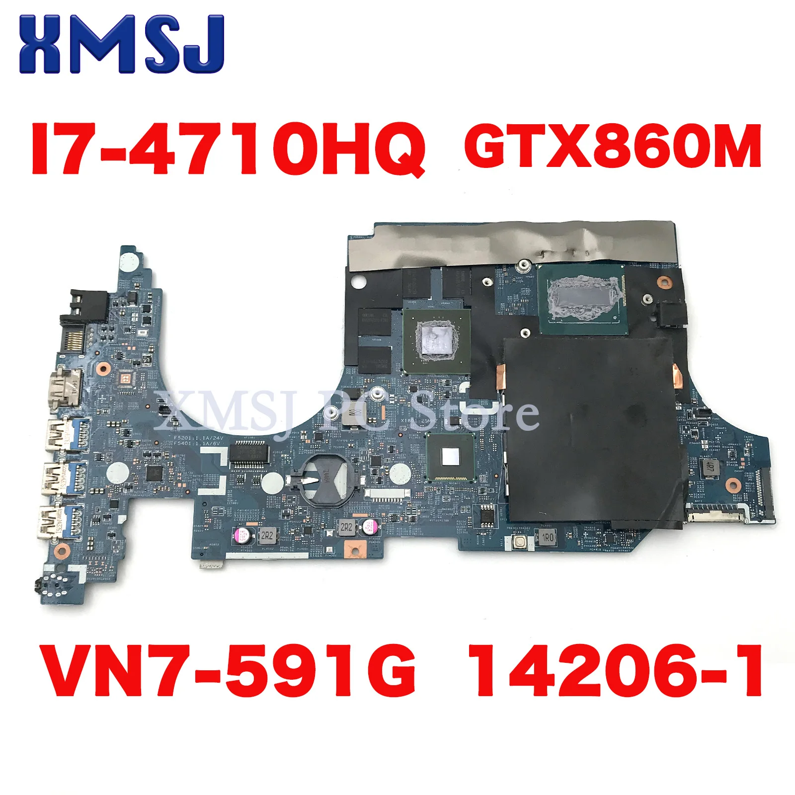 

For ACER Aspire VN7-591 VN7-591G Laptop Motherboard 14206-1 448.02W02.0011 NB.MUY11.002 DDR3 I5 I7 CPU GTX860M/ GTX960M GPU