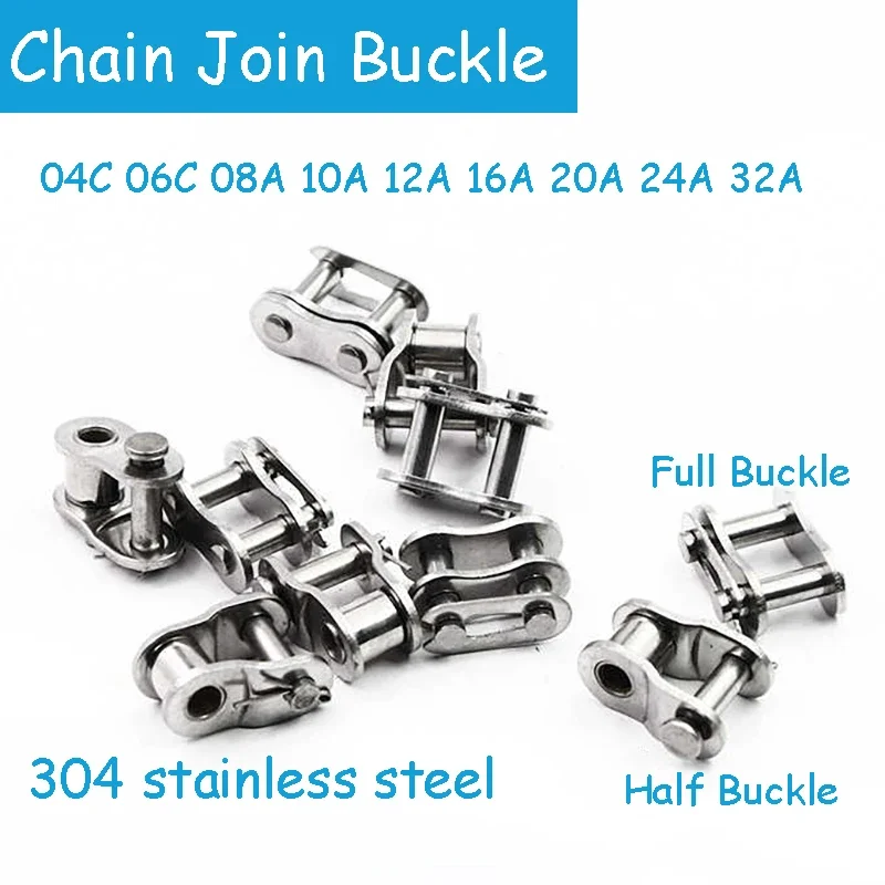 

Chain Buckle Joints 304 Stainless Steel 04C 06C 08A 10A 12A 16A 20A 24A 32A Single Rows Short Pitch Roller Chain Join Link