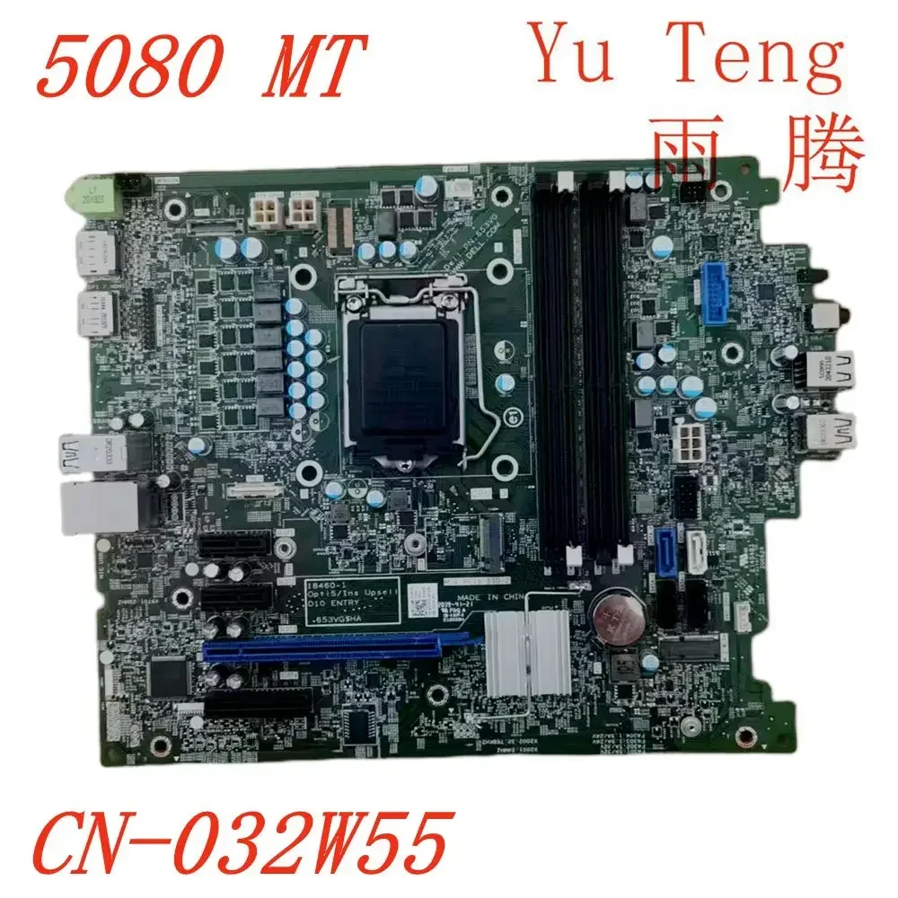 CN-032W55 is applicable for dell optiplex 5080 mt computer motherboard 18460-1 ddr4 motherboard 100% tested and working normally
