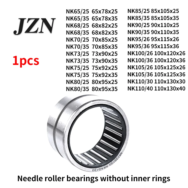 

Needle roller bearing without inner ring inner diameter NK65 70 73 80 85 90 75 95 68 100 height 25 26 35
