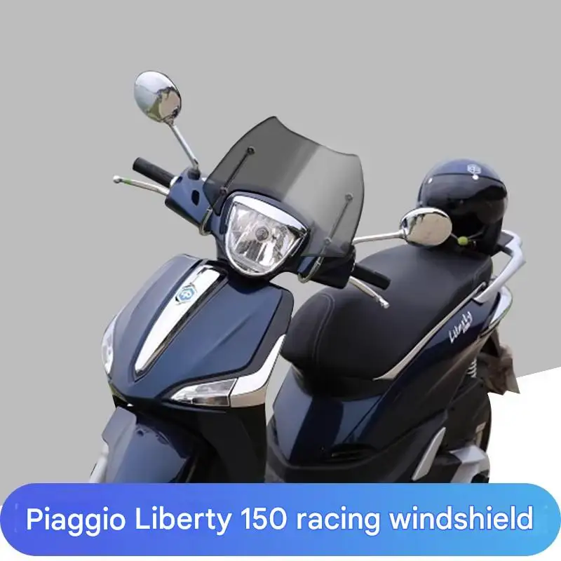 For Piaggio Liberty 150/125 windshield modification with imported windshield