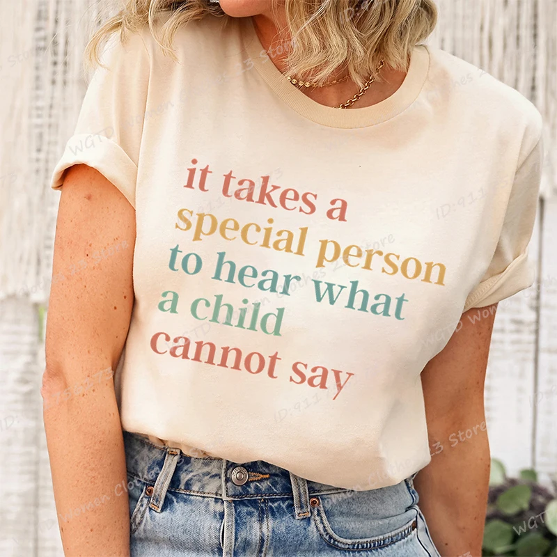 It Takes A Special Person To Hear What A Child Cannot Say T-shirts, Special Education Teacher Shirt, Autism T-shirts For Women