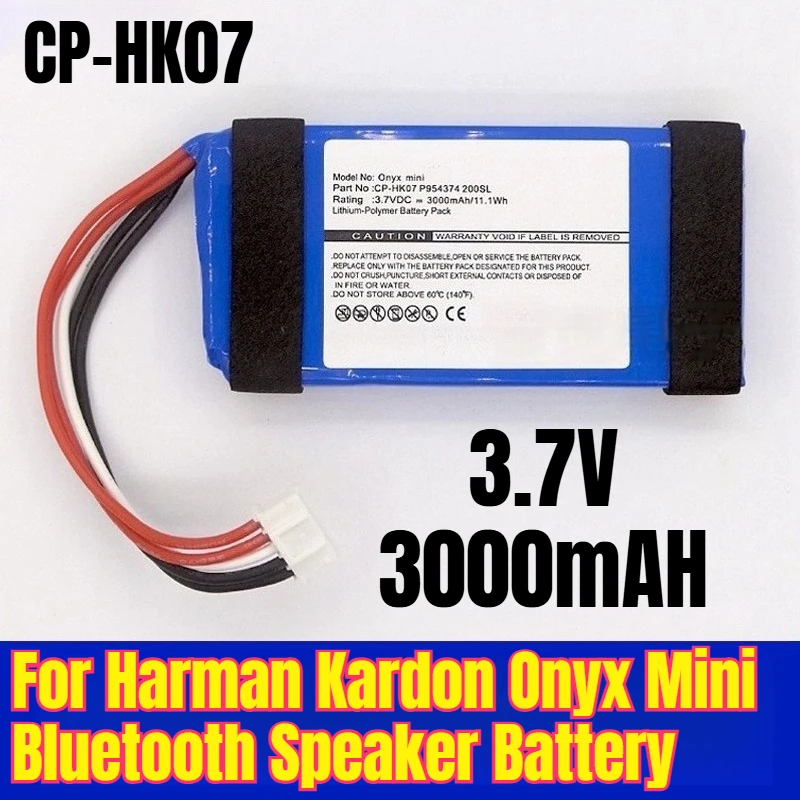 

CP-HK07 3.7V 3000mAH Battery for Harman Kardon Onyx Mini Bluetooth Speaker