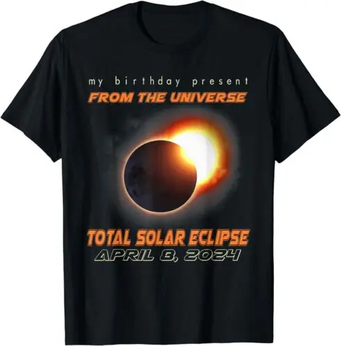 

Total Solar Eclipse Apr 8 2024 Birthday Unisex T-Shirt