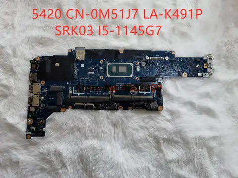 CN-0M51J7 for DELL Latitude 5420  M51J7 0M51J7 LA-K491P Laptop Motherboard with SRK03 I5-1145G7 CPU 100% WORK