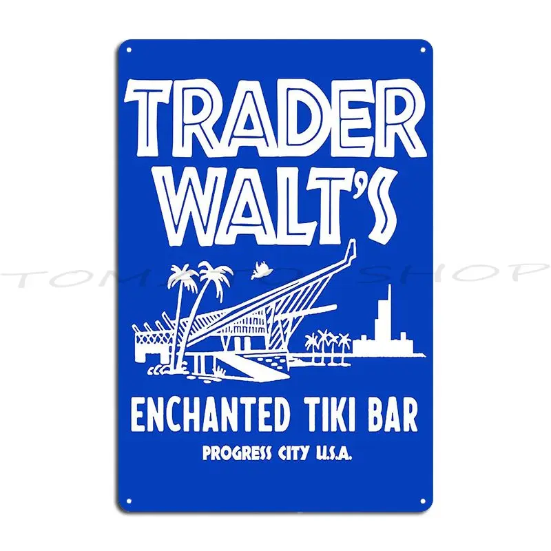 Trader Walt S Enchanted Tiki Bar Metal Plaque Wall Mural Custom Retro Painting Tin Sign Poster