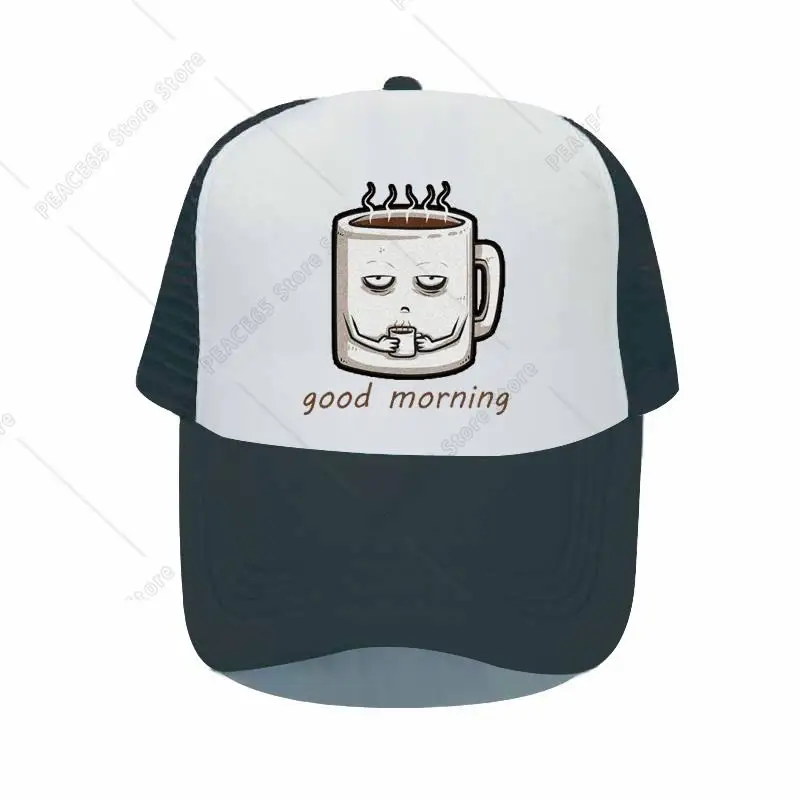 Funny Coffee Printed Baseball Caps Good Morning For Man Woman Mesh Caps Breathable Sun Cap Outdoor Snapback Trucker Hat MZ116