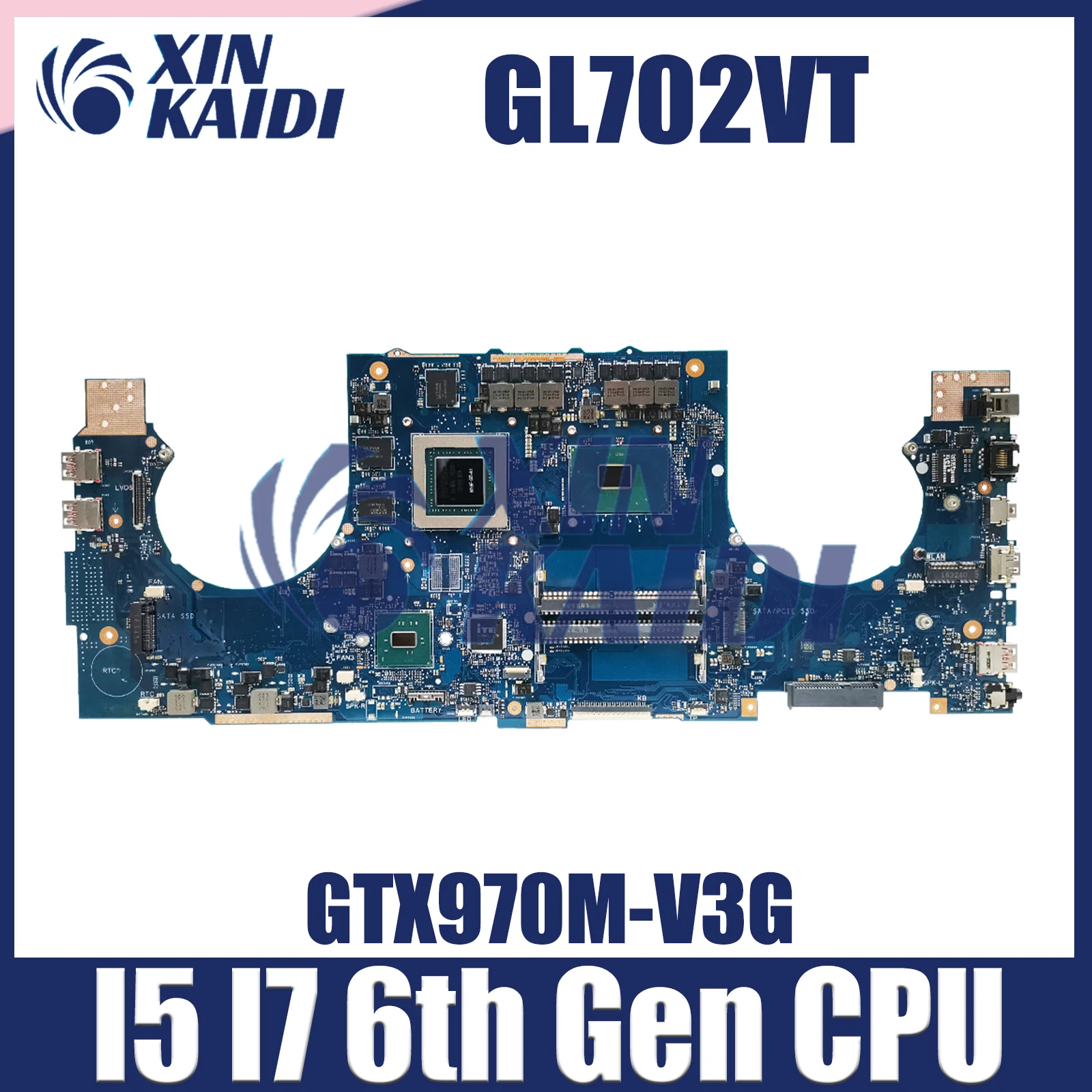 

GL702VT Mainboard For Asus ROG Strix GL702VT GL702VS GL702VM GL702VY Laptop Motherboard i5-6300H i7-6700H CPU GTX970M-V3G