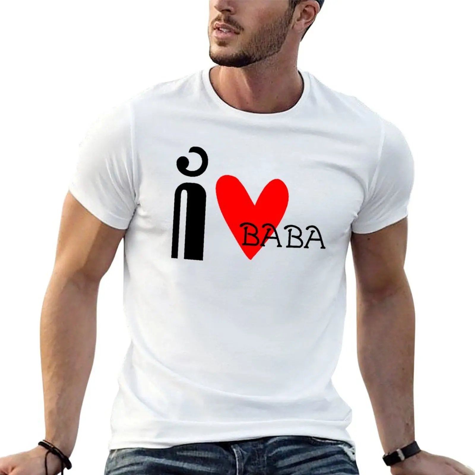 

I LOVE MY BABA T-Shirt t shirts for man graphic funny man t shirts for men casual T-Shirt