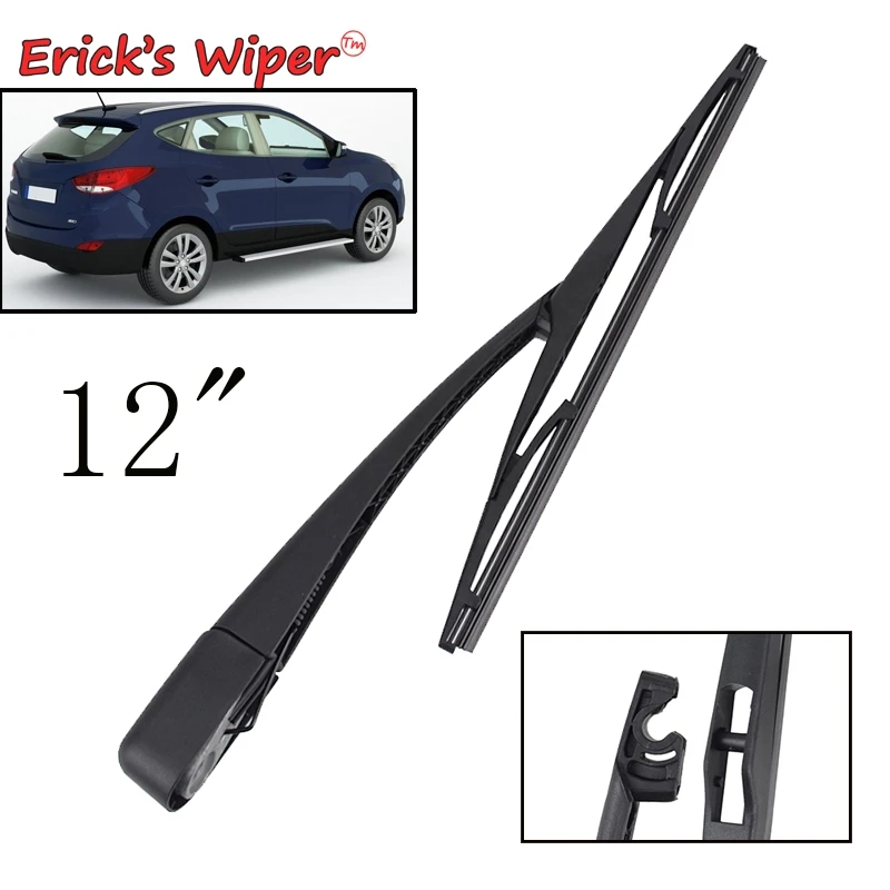 Erick's Wiper-Kit de juego de brazo y limpiaparabrisas trasero de 12 ", para Hyundai ix35 Tucson LM 2009 - 2015, parabrisas, ventana trasera