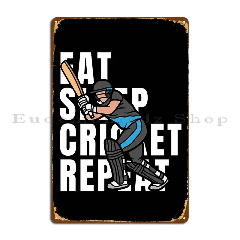 Metallschild „Eat Sleep Cricket Repeat“ mit Club-Druck für Heimdekoration, Blechschild-Poster