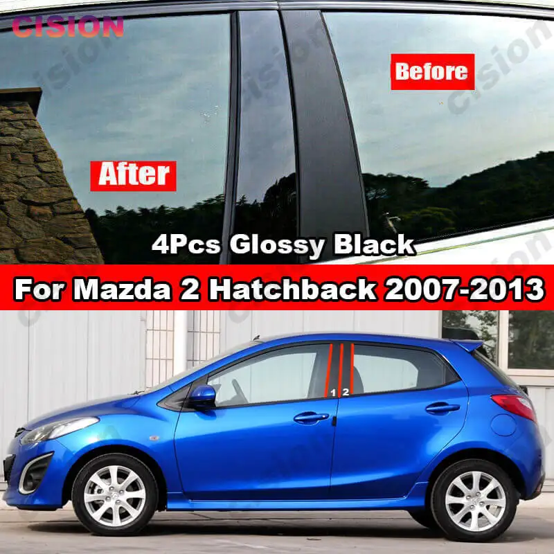 Mirror Effect Car Window Door Column B C Pillar Post Cover Trim for Mazda 2 Hatchback 2007-2013 Glossy Black PC Material Sticker