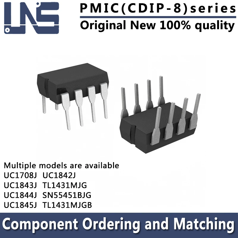 

1PCS SN55451BJG TL1431MJG UC1708J UC1842J UC1843J UC1844J UC1845J CDIP-8 PMIC