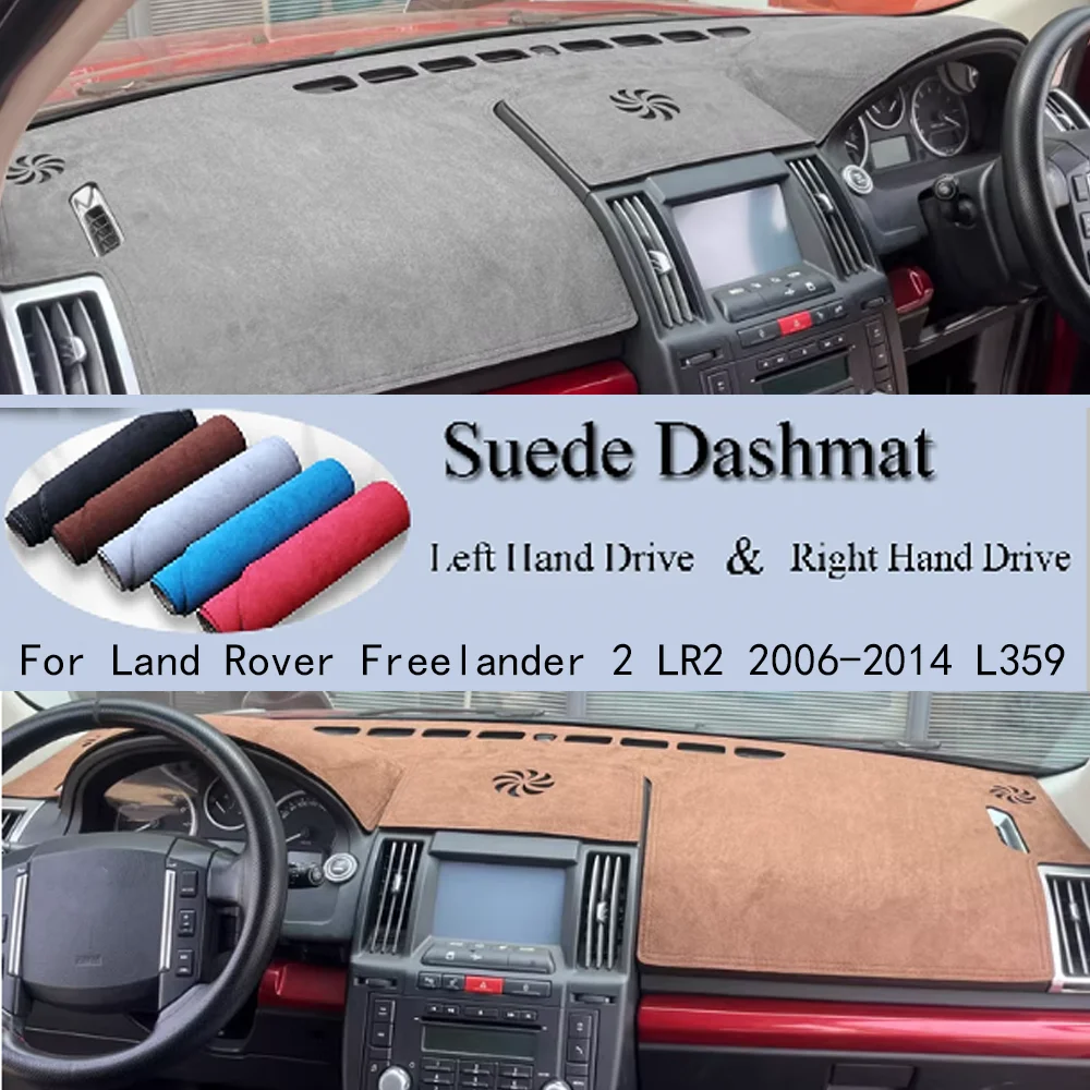 

Противоскользящий коврик с защитой от УФ-лучей для Land Rover Freelander 2 2007-2014, замшевый чехол для приборной панели, коврик для приборной панели, защитный солнцезащитный козырек, аксессуары