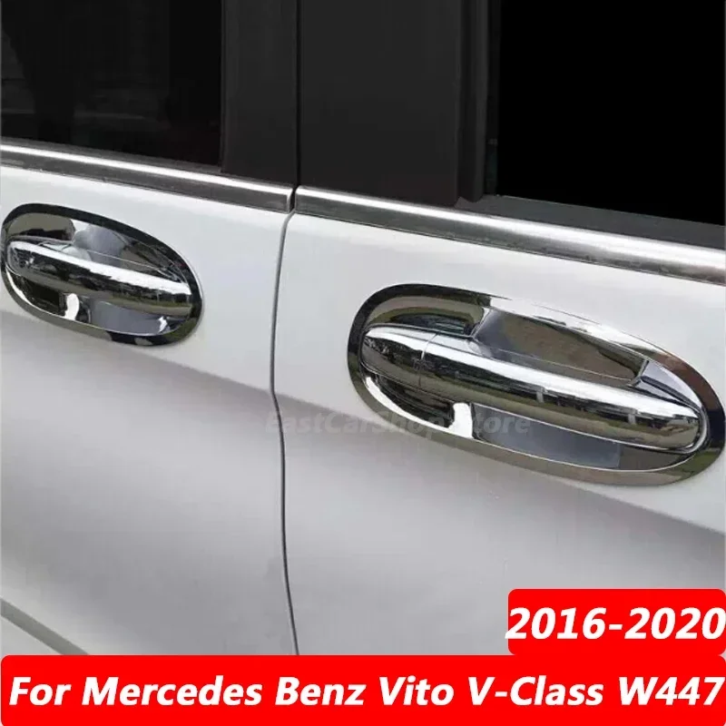 

For Mercedes Benz V CLASS V260 VITO W447 2016-2020 Car Chrome Handle Protective Cover Door Handle Outer Bowls Trim Accessories