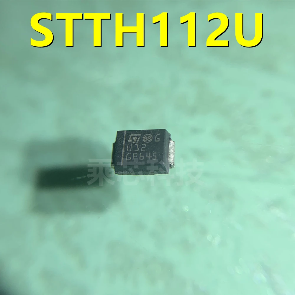 STTH112U 10pcs New and Original STTH112 SMB 1A 1200V Super fast recovery diode