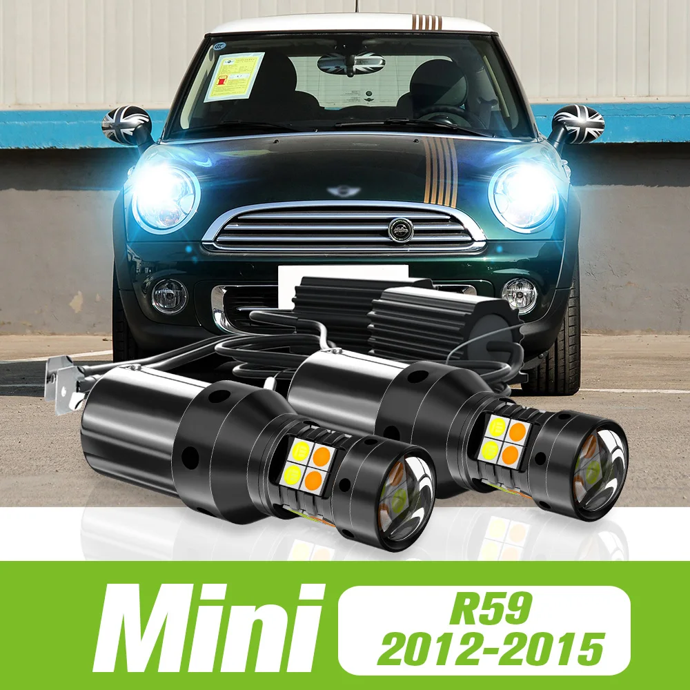 

2pcs For Mini Roadster R59 2012-2015 Dual Mode LED Turn Signal+Daytime Running Light DRL 2013 2014 Accessories