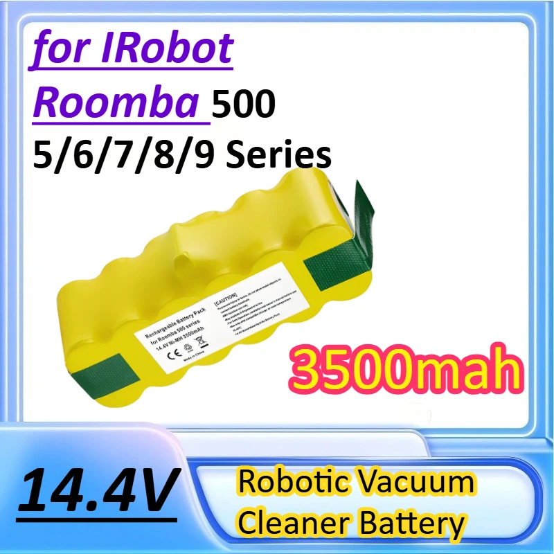 

14.4V 3500mah Ni-MH Battery for IRobot Roomba 500 5/6/7/8/9 Series Robotic Vacuum Cleaner Battery