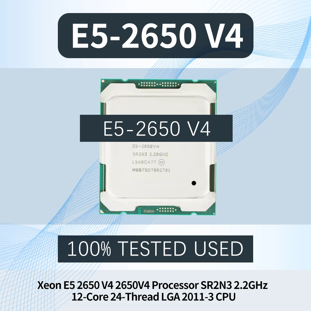 Xeon E5 2650 V4 E5-2650V4 Processor SR2N3 2.2GHz 12-Cores 30M LGA 2011-3 E5-2650 V4 CPU