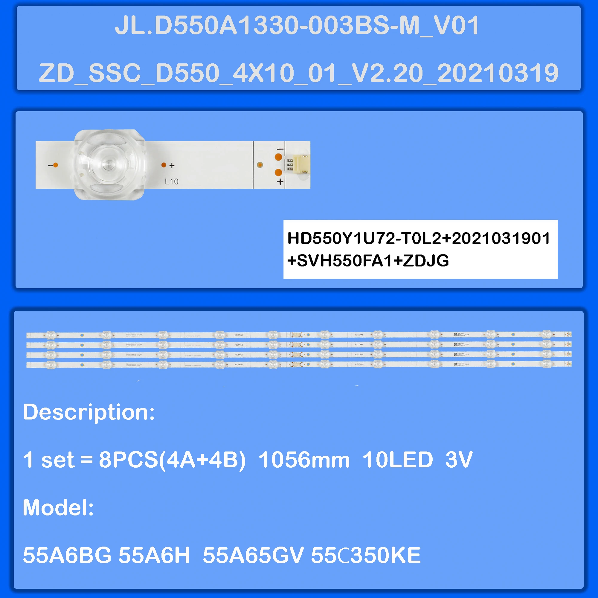 

LED Backlight strip for 55R62G 55A68G 55R63G 55R62G 55A6GTUK 55E7HQ 55R6G 55A6GV 55C350KB 55C350KU JL.D550A1330-003BS-M_V01