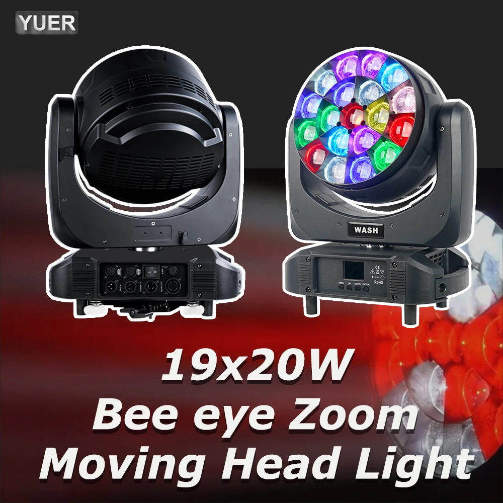 

YUER светодиодный Beam + Wash Big Глаза пчел 19x20W RGBW Zoom движущаяся головка Освещение DJ диско-бар музыкальное сценическое оборудование DMX512 RDM