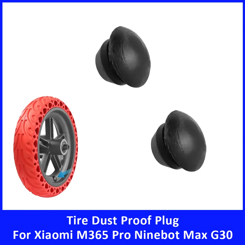 Tire Rubber Dust Proof Plug Wheel Hub Cap for Xiaomi M365 Pro 1S Mi3 for Ninebot Max G30 G30D G30LP Electric Scooter Accessories