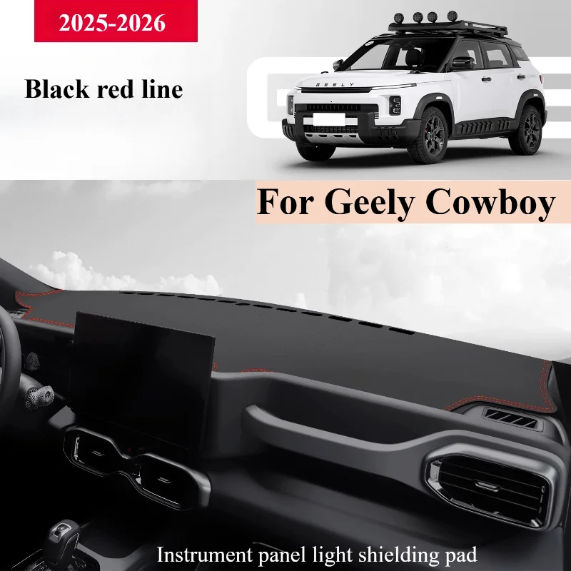 For Geely Cowboy 2025-2026 Anti-Slip Anti-UV Mat Car Dashboard Cover Pad Dashmat Protect Sunshield Pad Accessories