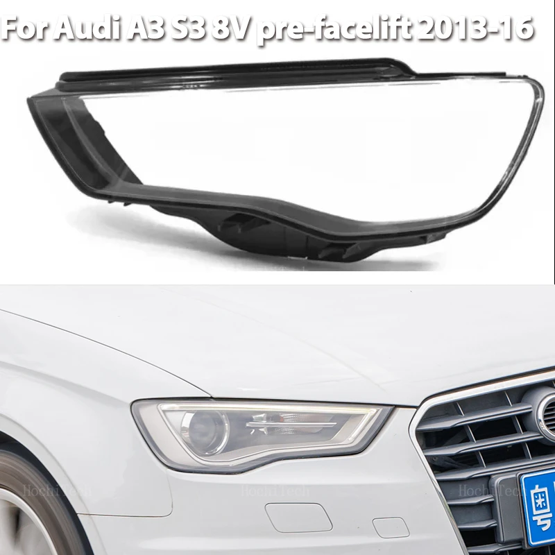 

Крышка автомобильной фары, абажур, водонепроницаемый яркий корпус, прозрачная крышка объектива для Audi A3 S3 8V, предварительный линейный 2013-2016