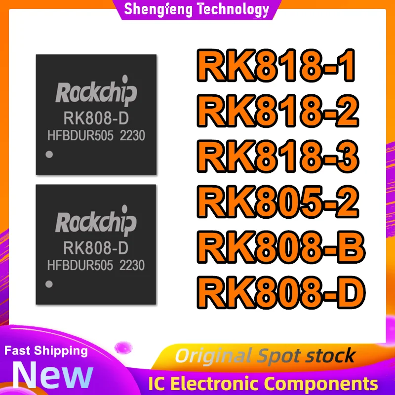 

5PCS RK818-1 RK818-2 RK818-3 RK805-2 RK808-B RK808-D QFN-68 IC chipset New Original in stock
